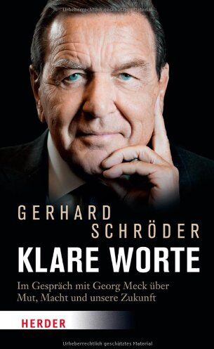 Gerhard Schröder - Klare Worte: Im Gespräch mit Georg Meck über Mut, Macht und unsere Zukunft - Preis vom 10.10.2026 11:48:34 h
