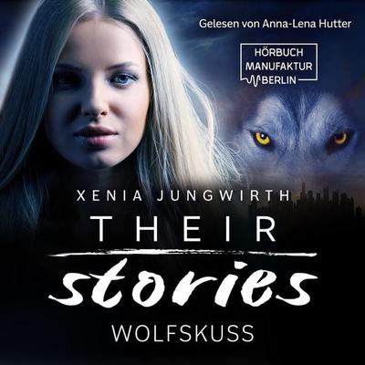 Wolfskuss - Xenia Jungwirth, Audio, 4251703569738