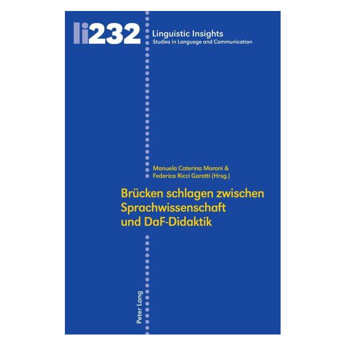 Peter Lang Brücken schlagen zwischen Sprachwissens (Deutsch, Hardcover, Federica Ricci Garotti, Manuela Caterina Moroni, Maurizio Gotti) (67758015)