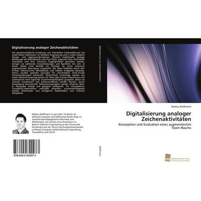 Digitalisierung analoger Zeichenaktivitäten, Taschenbuch von Markus Kleffmann, Südwestdeutscher Verlag für Hochschulschriften, 978-620-2-32297-3