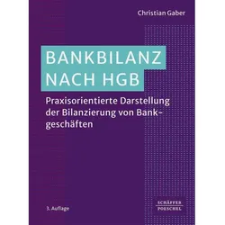 Bankbilanz nach HGB, Fachbücher von Christian Gaber
