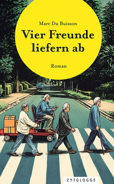 Marc Du Buisson - Vier Freunde liefern ab - Preis vom 09.10.2026 07:28:09 h