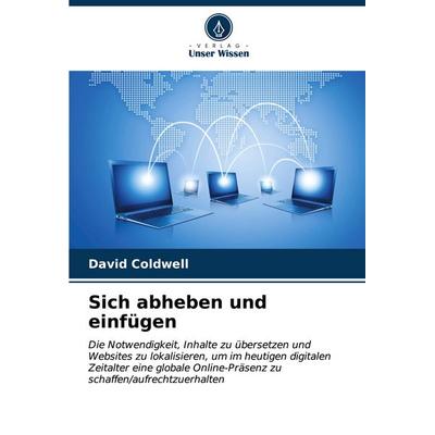 Sich abheben und einfügen, Taschenbuch von David Coldwell, Verlag Unser Wissen, 978-620-7-09109-6