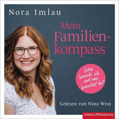 Mein Familienkompass - Nora Imlau, Audio, 9783844925579
