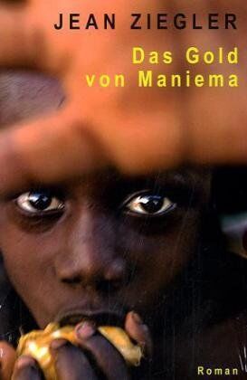 Jean Ziegler - Das Gold von Maniema - Preis vom 09.10.2026 07:28:09 h