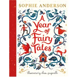 A Year of Fairy Tales, Kinderbücher von Sophie Anderson