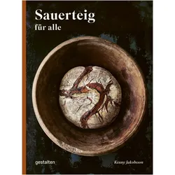 Sauerteig für alle, Ratgeber von Kenny Jakobsson