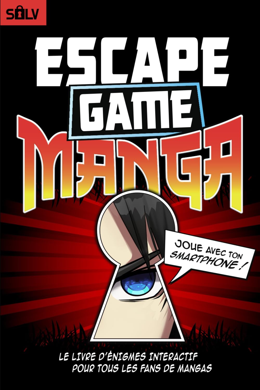 SOLV - Escape Game Manga: Livre d'énigmes interactif pour tous les fans de mangas, adultes et ados (Livres Escape Game 2.0) - Preis vom 09.10.2026 07:28:09 h