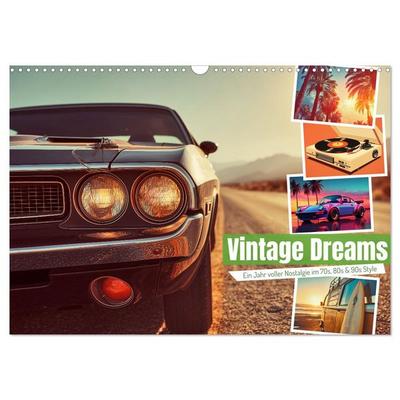 Vintage Dreams (Wandkalender 2026 DIN A3 quer), CALVENDO Monatskalender