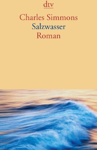 Charles Simmons - Salzwasser: Roman - Preis vom 30.09.2026 09:01:18 h