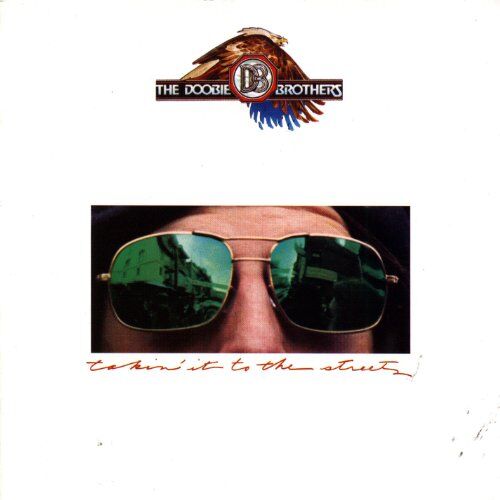 the Doobie Brothers - Takin' It to the Streets - Preis vom 11.10.2026 03:10:56 h