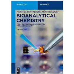 Bioanalytical Chemistry, Fachbücher von Marta Meneghello, Pietro Marafini, Paolo Ugo