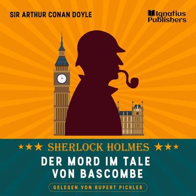 Der Mord im Tale von Bascombe - Arthur Conan Doyle, Audio, 9783991487999