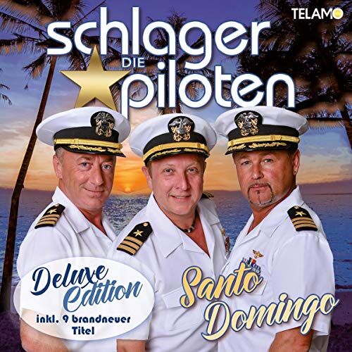 die Schlagerpiloten - Santo Domingo (Deluxe Edition) - Preis vom 04.10.2026 03:51:26 h