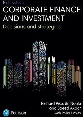 Richard Pike - Corporate Finance and Investment: Decisions and Strategies - Preis vom 09.10.2026 07:28:09 h