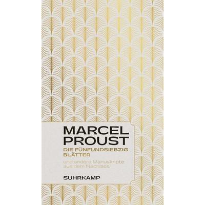 Die fünfundsiebzig Blätter, Gebundene Ausgabe von Marcel Proust, Suhrkamp, 978-3-518-43089-7