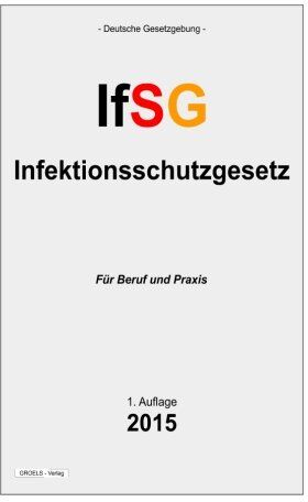 groelsv Verlag - IfSG: Infektionsschutzgesetz - Preis vom 04.10.2026 03:51:26 h
