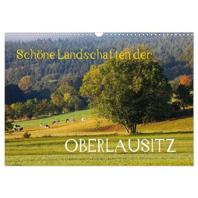 Schöne Landschaften der Oberlausitz (Wandkalender 2027 DIN A3 quer), CALVENDO Monatskalender