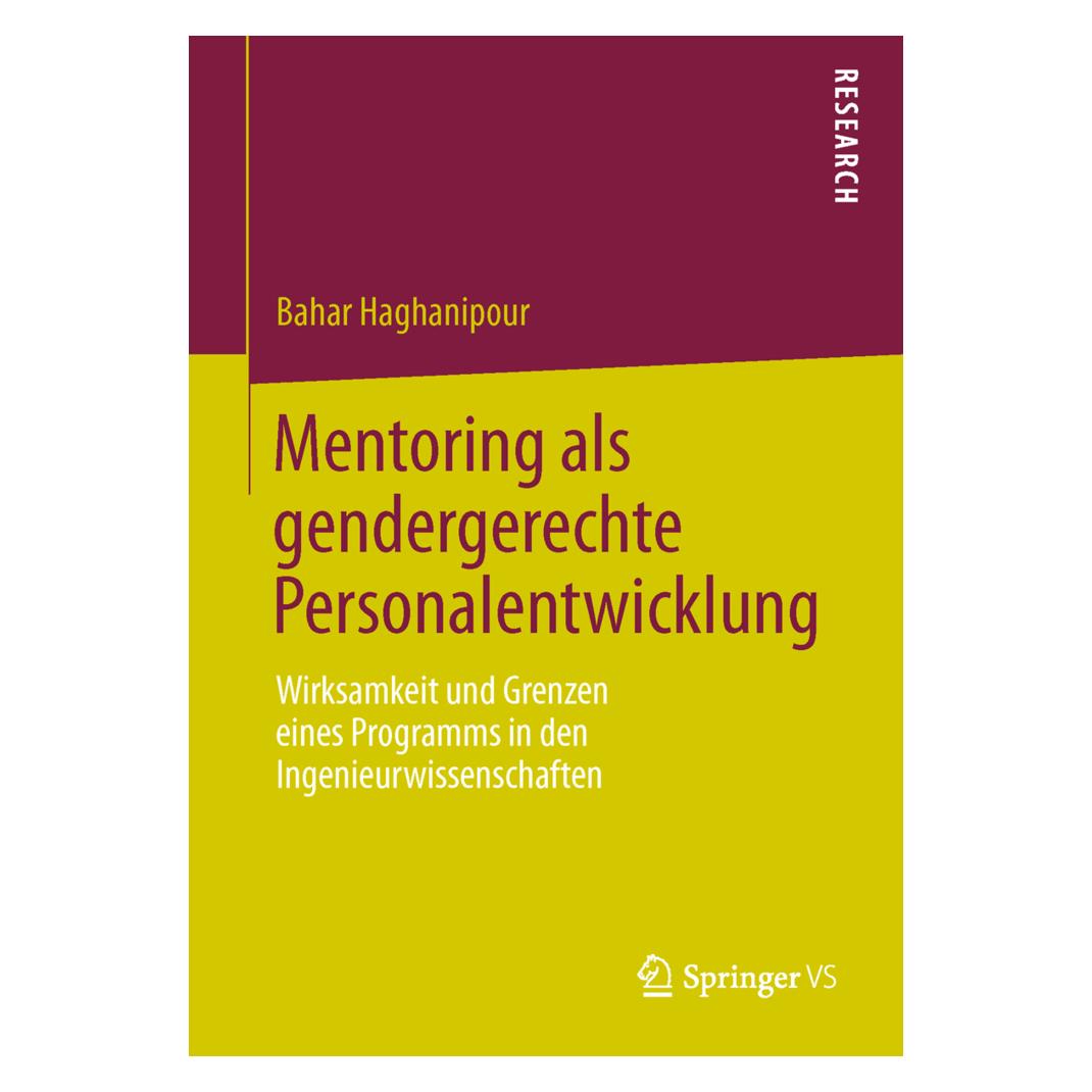 Springer Mentoring als gendergerechte Personalentwicklung (Deutsch, Softcover, Bahar Haghanipour) (55528635)