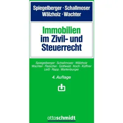 Immobilien im Zivil- und Steuerrecht, Fachbücher