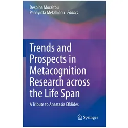 Trends and Prospects in Metacognition Research across the Life Span, Fachbücher von Despina Moraitou, Panayiota Metallidou