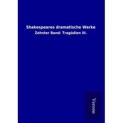 Shakespeares dramatische Werke, Gebundene Ausgabe von , BoD - Books on Demand