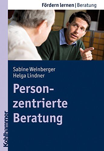 Sabine Schlippe-Weinberger - Personzentrierte Beratung; Fördern lernen Bd. 15 (Fordern Lernen) - Preis vom 30.09.2026 09:01:18 h