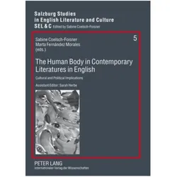 The Human Body in Contemporary Literatures in English, Fachbücher von Sabine Coelsch-Foisner, Marta Fernández Morales