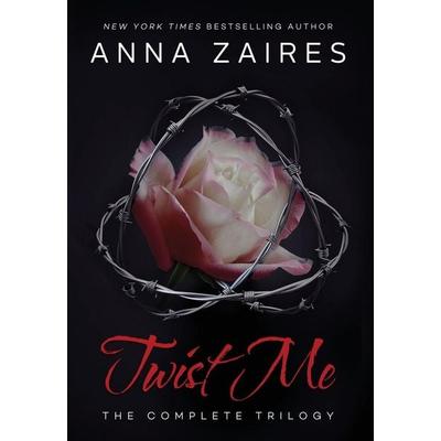 Twist Me, Gebundene Ausgabe von Anna Zaires,Dima Zales, Mozaika LLC, 978-1-63142-260-7