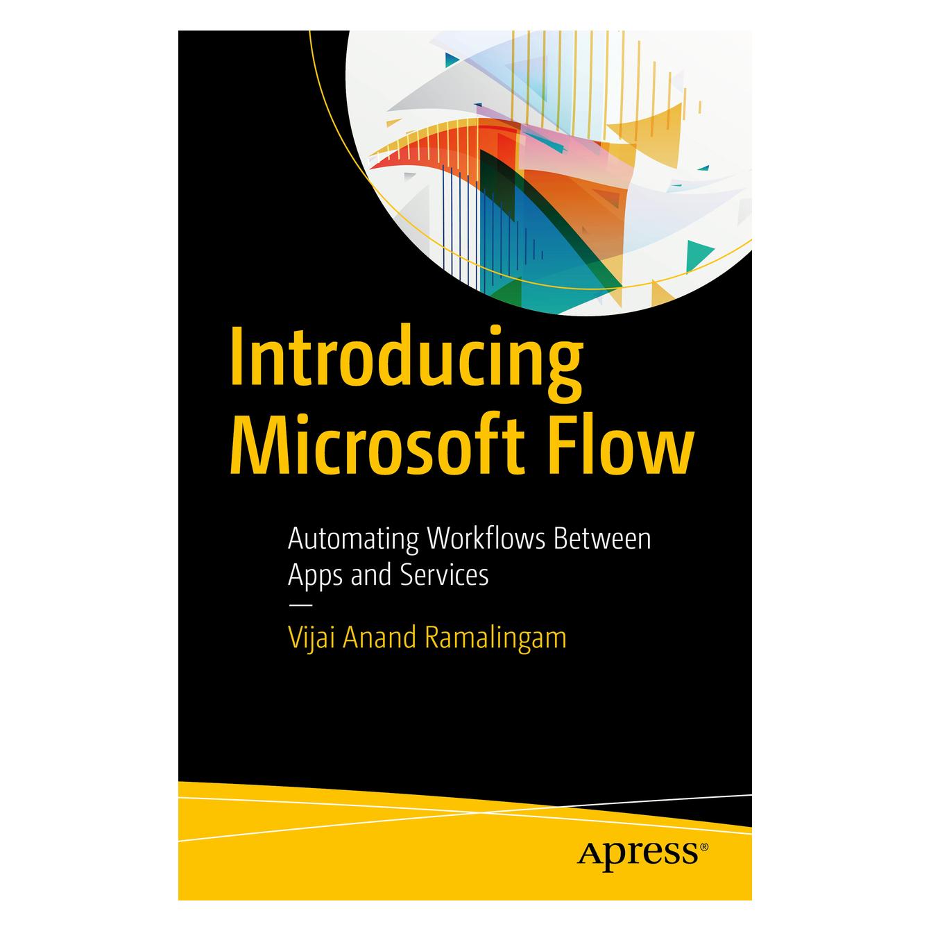 Springer Introducing Microsoft Flow (Englisch, Softcover, Vijai Anand Ramalingam) (9006277)
