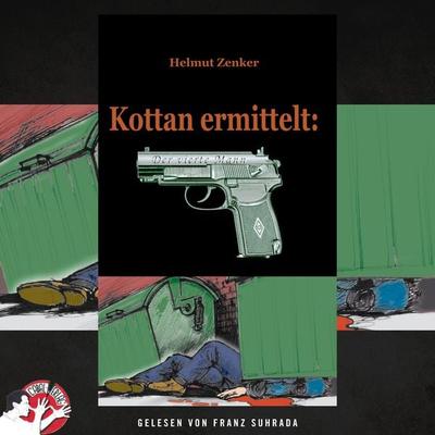 Kottan ermittelt: Der vierte Mann - Helmut Zenker, Audio, 9783991454120