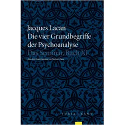 Die vier Grundbegriffe der Psychoanalyse, Fachbücher von Jacques Lacan
