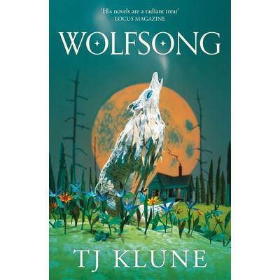 Wolfsong, Taschenbuch von T. J. Klune, Pan MacMillan