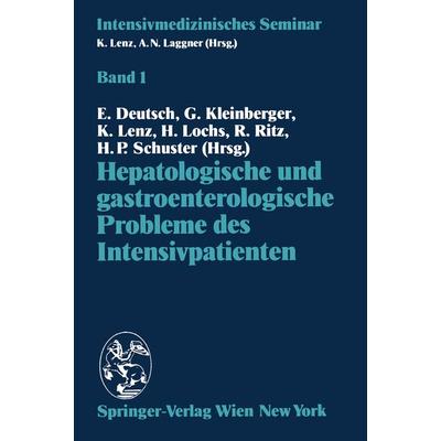 Hepatologische und gastroenterologische Probleme des Intensivpatienten, Taschenbuch von , Springer Wien, 978-3-211-82168-8