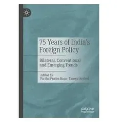 75 Years of Indias Foreign Policy, Fachbücher