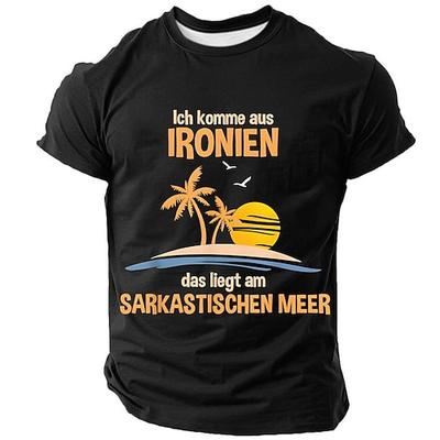 Lustiges Ironie Sarkasmus Herren Graphic T-Shirt Deutsches Wortspiel 'Ich komme aus der Ironie' Tropisches Design T-Shirt