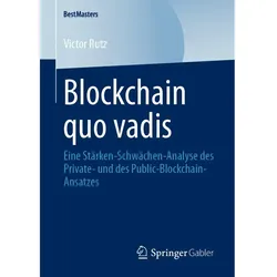 Blockchain quo vadis, Fachbücher von Victor Rutz