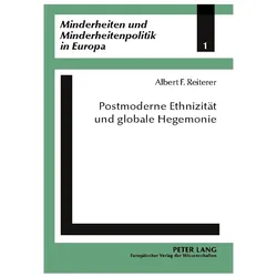 Reiterer:Postmoderne Ethnizität und glo, Fachbücher von Albert F Reiterer