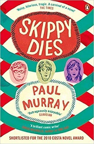 Penguin Skippy Dies by Paul Murray - Paperback - Man Booker Longlisted Irish Tragicomic Fiction - Dublin Boarding School Novel