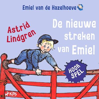 De nieuwe streken van Emiel (hoorspel) - Astrid Lindgren, Audio, 9788728062906