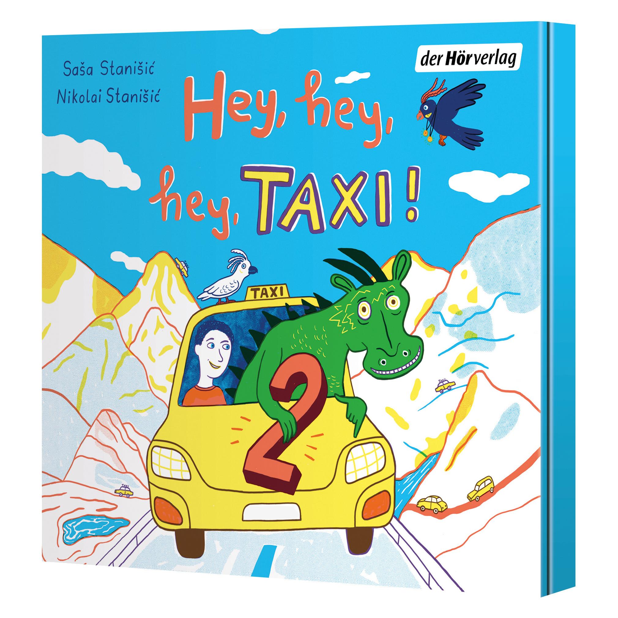 DHV Hey, hey, hey, Taxi! 2 (Nikolai Stanišić, Sasa Stanisic, Deutsch) (45121280)