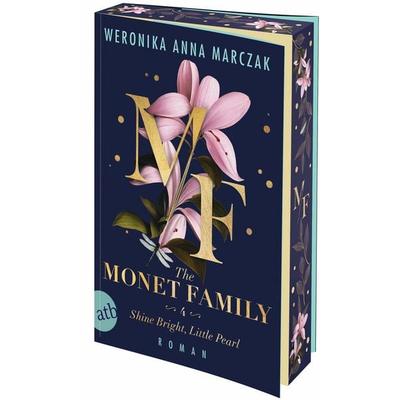 The Monet Family – Shine Bright, Little Pearl, Taschenbuch von Weronika Anna Marczak, Aufbau TB, 978-3-7466-4225-3