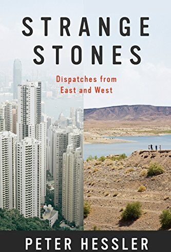 Peter Hessler - Strange Stones: Dispatches from East and West - Preis vom 11.10.2026 03:10:56 h