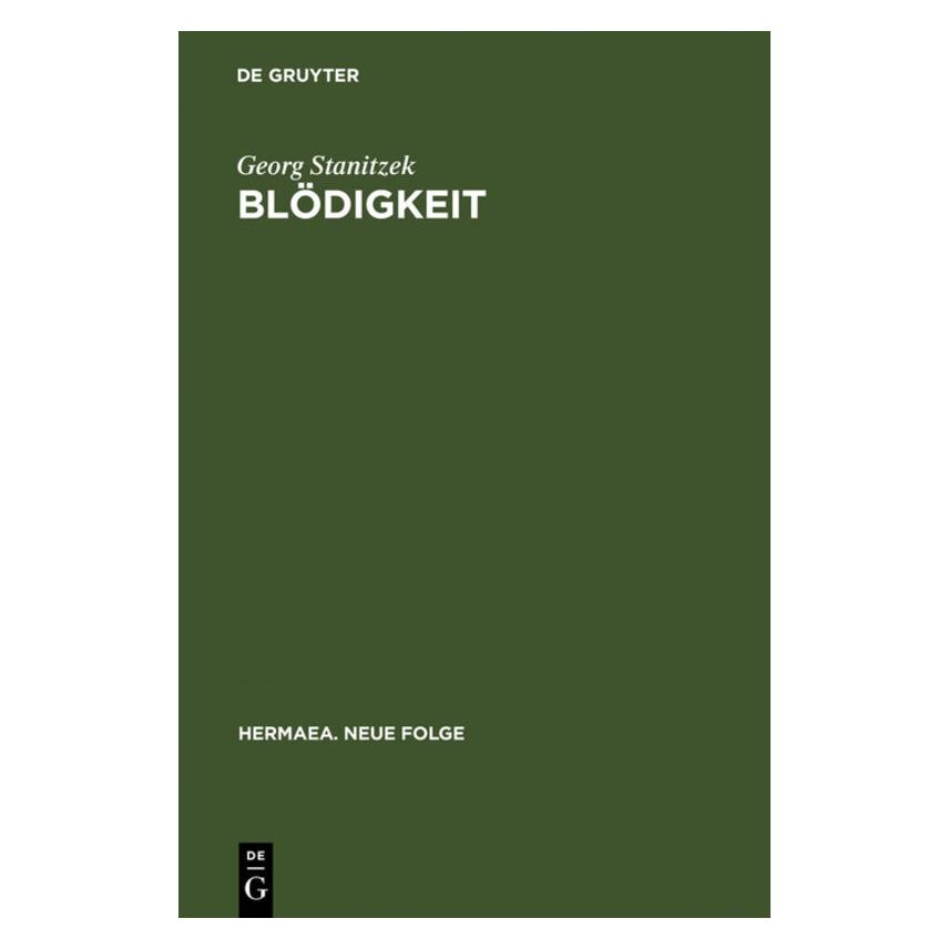 De Gruyter Blödigkeit (Deutsch, Hardcover, Georg Stanitzek) (35135396)