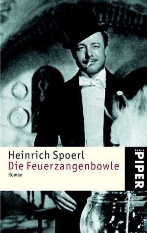 Heinrich Spoerl - Die Feuerzangenbowle: Ein Lausbüberei in der Kleinstadt. Roman: Eine Lausbüberei in der Kleinstadt - Preis vom 30.09.2026 09:01:18 h