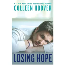 Losing Hope, Belletristik von Colleen Hoover