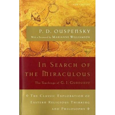 In Search of the Miraculous, Taschenbuch von P. D. Ouspensky, Harvest Books Paperbacks, 978-0-15-600746-7