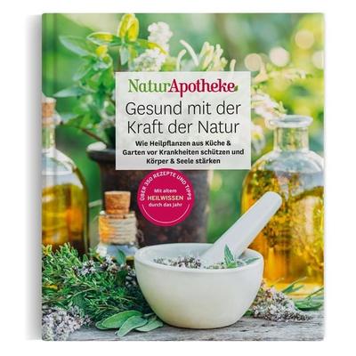 NaturApotheke – Gesund mit der Kraft der Natur, Gebundene Ausgabe von Redaktion NaturApotheke, Falkemedia, 978-3-96417-229-7