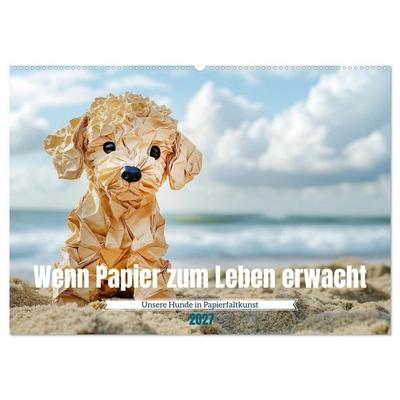 Wenn Papier zum Leben erwacht (Wandkalender 2027 DIN A2 quer), CALVENDO Monatskalender