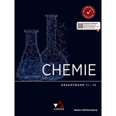 Chemie Baden-Württemberg – Sek II / Chemie Baden-Württemberg Gesamtband 11-12, Gebundene Ausgabe von Sandra Eberhardt,Claudia Bohrmann-Linde,Asbirg